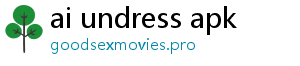 ai undress apk